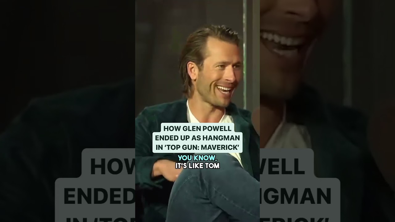 Glen Powell's Journey to Playing Hangman in Top Gun: Maverick ✈️