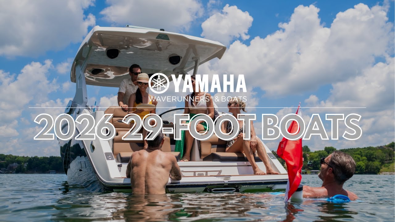 Yamaha 2026 29-Foot Series: Spacious & Luxurious 🚤