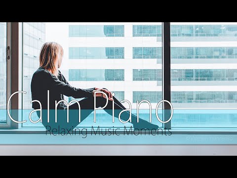 New Piano Music 2021 - Piano Moment #31 - Spring Rain - Piano