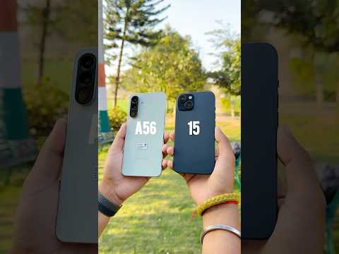 Samsung A56 vs iPhone 15 camera test 🔥