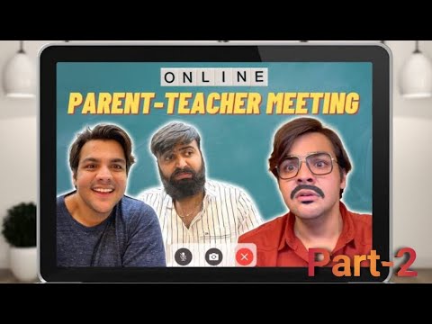 Online Parent-Teacher Meeting Part 2 with Ashish Chanchlani 👨‍💻