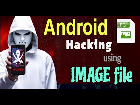 How Hackers Spy on Your Android Device using Image Trojan!