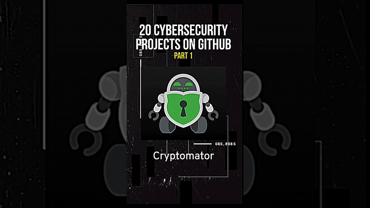 20 Must-Explore Cyber Security Projects on GitHub 🔐