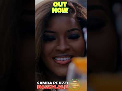 OUT NOW SAMBA PEUZZI DAWALALE