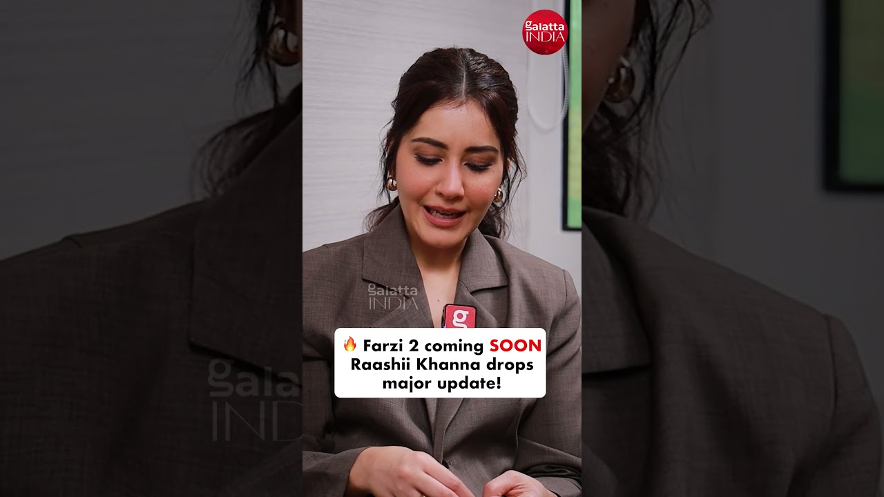 Raashii Khanna Shares 'Farzi 2' Shoot & Release Update ✨