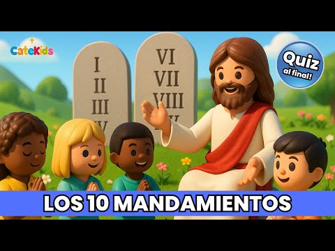 Los 10 Mandamientos Explicados para Niños + El Mandamiento del Amor y Quiz Final | Catekids