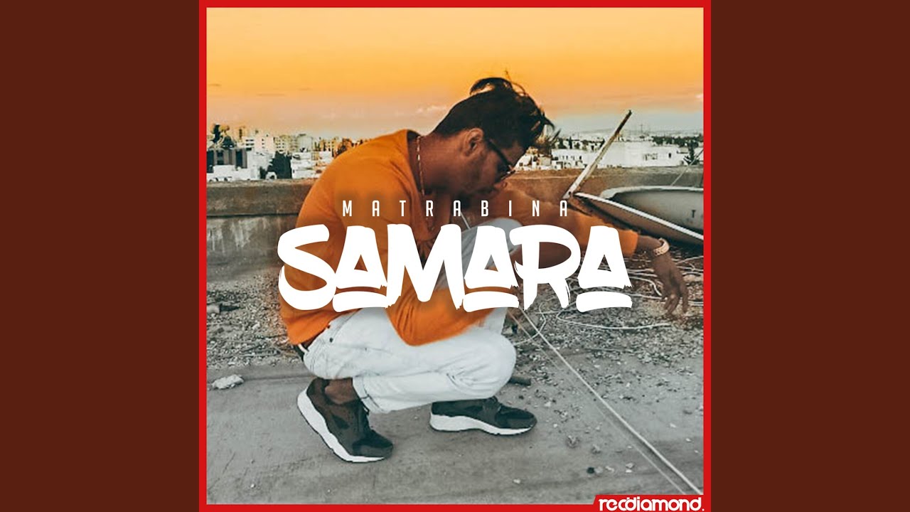 Matrabina by Samara 🎶