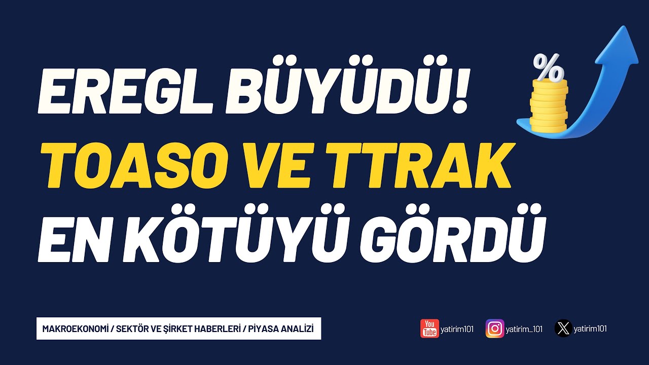 EREGL, TOASO ve TTRAK Zorlandı! Yatırım İçin Midas 🚀