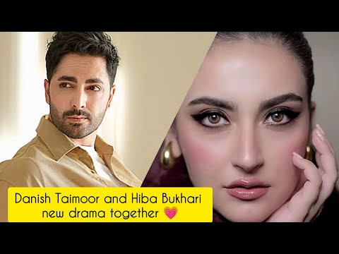 Danish Taimoor and Hiba Bukhari new drama||new drama hiba & Danish #hibabukhari #minnathoughts
