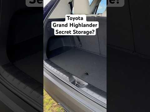 Toyota Grand Highlander - Love This Secret Storage!
