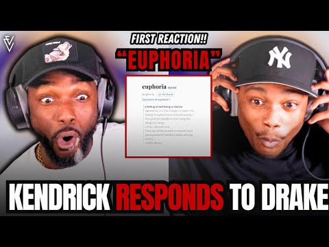 Kendrick Lamar - Euphoria (DRAKE DISS) | FIRST REACTION