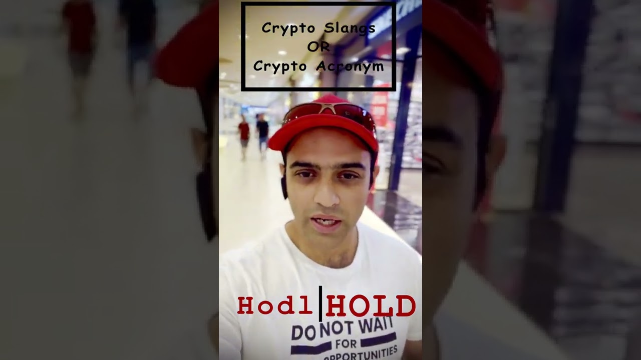Understanding Crypto Slangs and Acronyms | Part 1