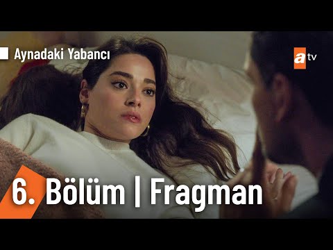 Aynadaki Yabancı 6. Bölüm Fragman | "Her şeyi başından beri anlatacaksın!" @AynadakiYabanciatv