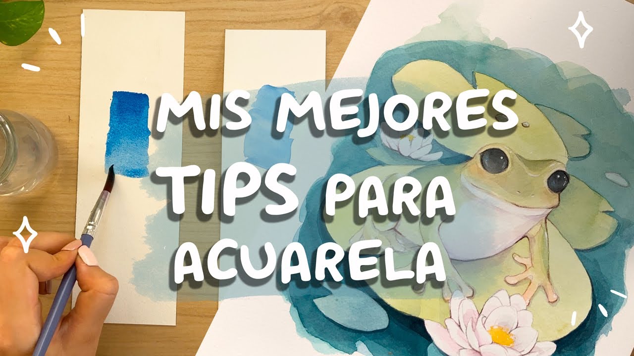 TIPS PARA PINTAR EN ACUARELA🎨 (que me hubiera gustado saber antes)