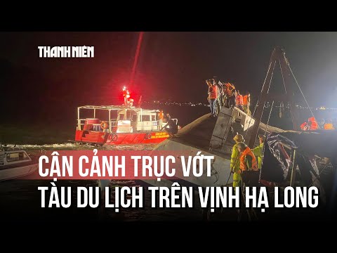 Vụ lật tàu trên vịnh Hạ Long: Cứu sống 11 người, tìm thấy 28 thi thể