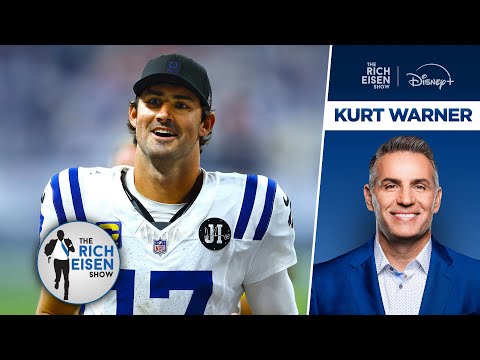 Why Colts QB Daniel Jones Is Kurt Warner’s Choice as NFL MVP So Far | The Rich Eisen Show