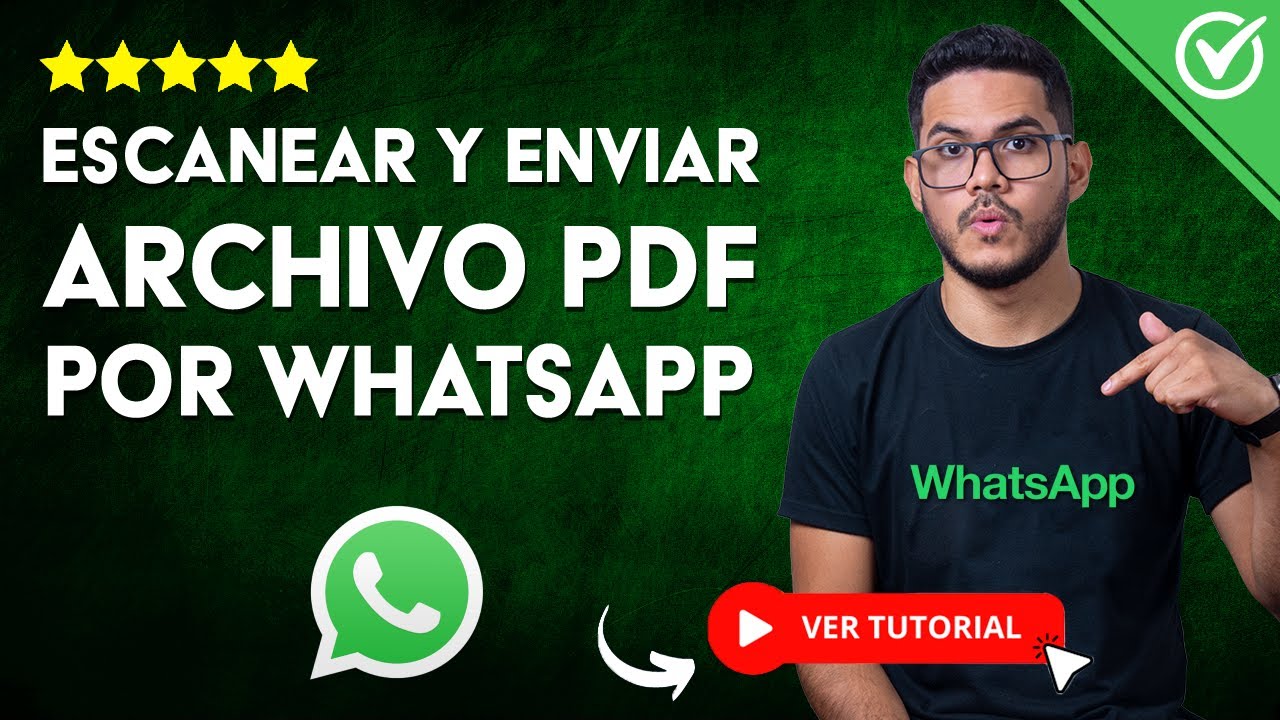 Cómo Escanear y Enviar Documentos en PDF por WhatsApp