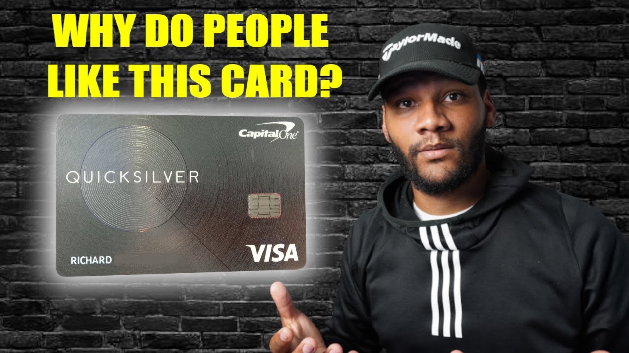 Why People Love the Capital One Quicksilver Card 💳