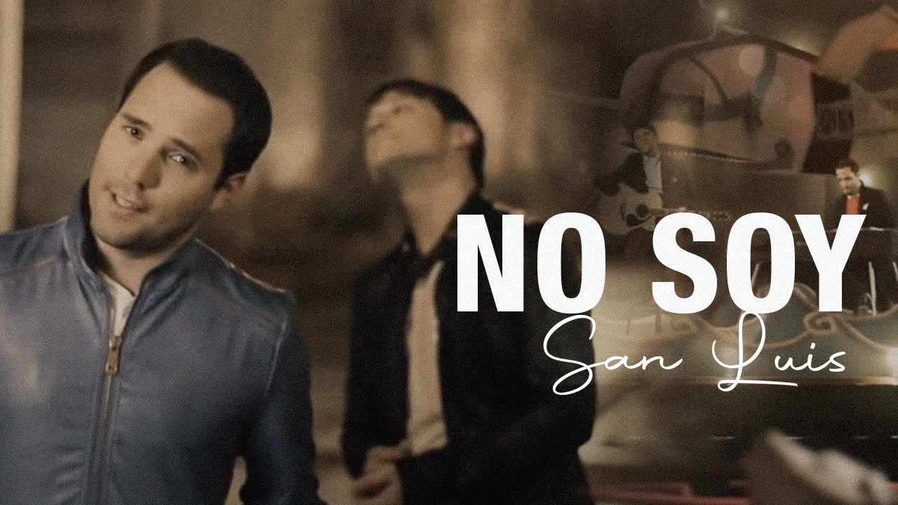 SanLuis - No Soy 🎥 | Official Music Video