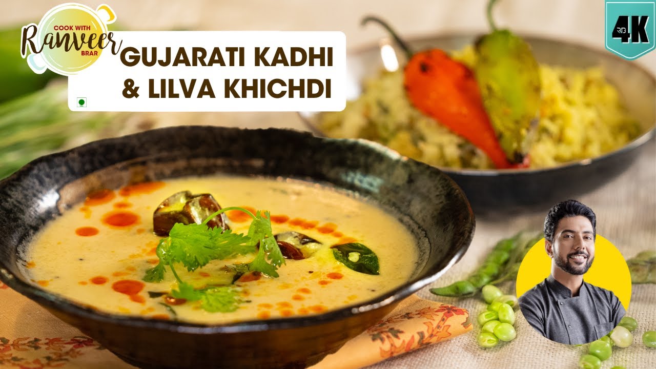 Gujarati Kadhi & Khichdi Recipe | Warm Winter Comfort by Chef Ranveer Brar 🥣
