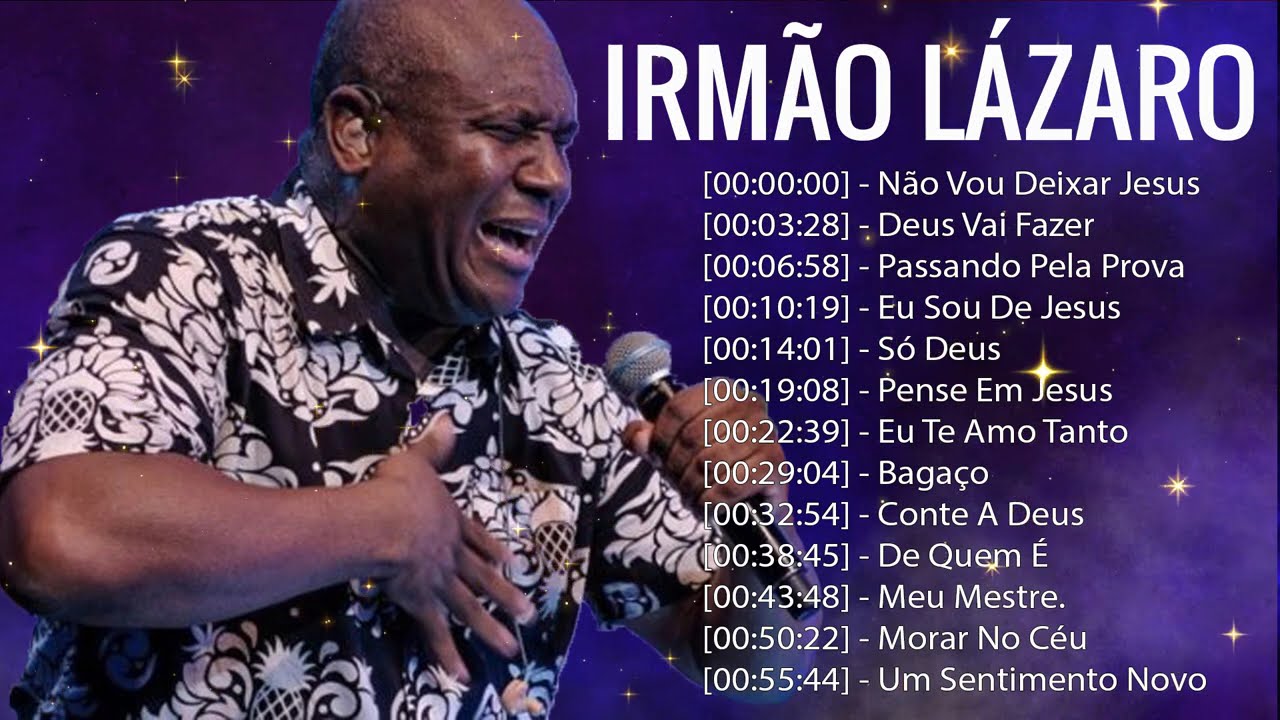 Top 10 Hinos Evangélicos 2024 de Irmão Lázaro 🎶