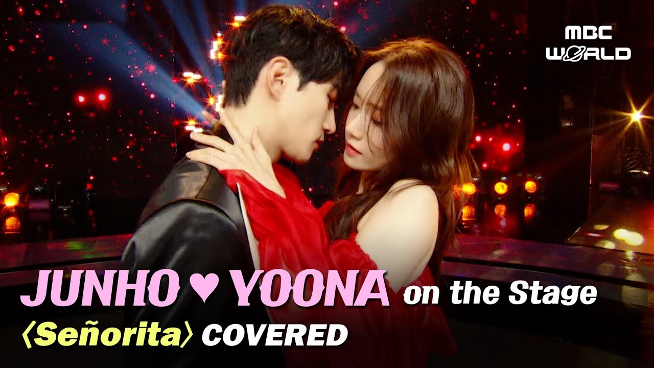 JUNHO & YOONA Shine Bright Performing 'Señorita' at MBC Music Festival ✨