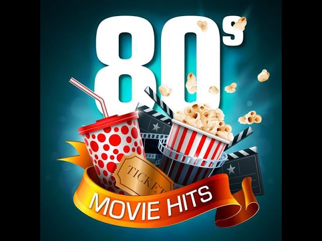 80s Movie Soundtracks: The Best Collection 🎶