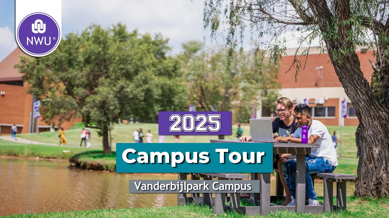 Discover NWU Vanderbijlpark Campus πΏ