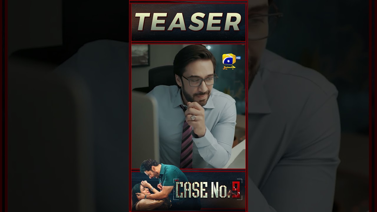 Case No. 9 EP 20 New Teaser | Har Pal Geo 🔍