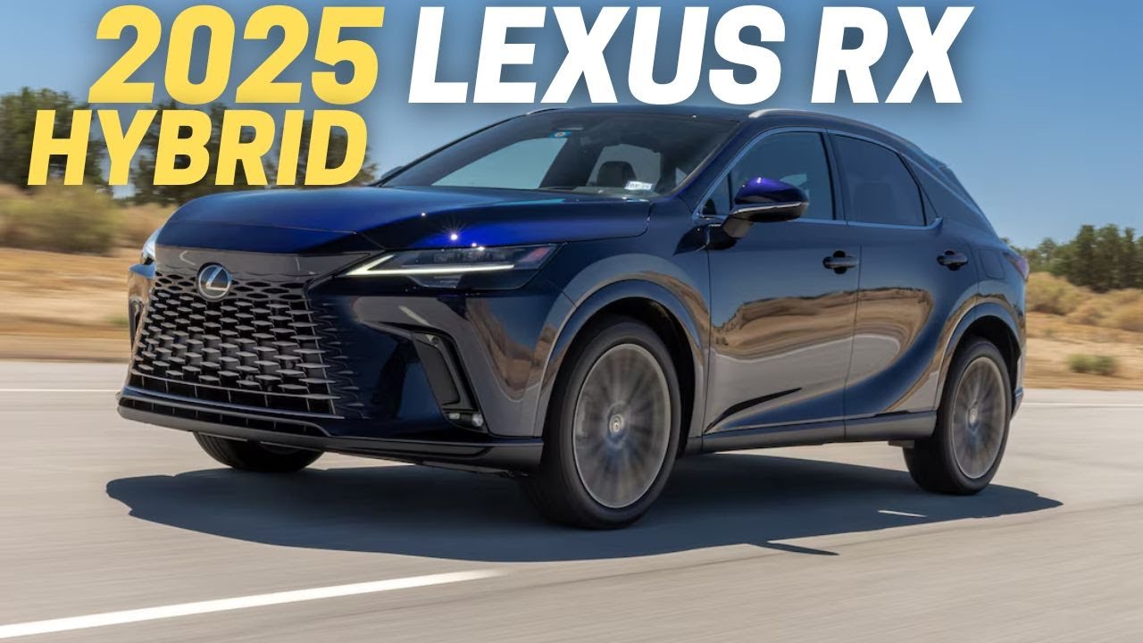 10 Key Facts About the 2025 Lexus RX Hybrid 🚗