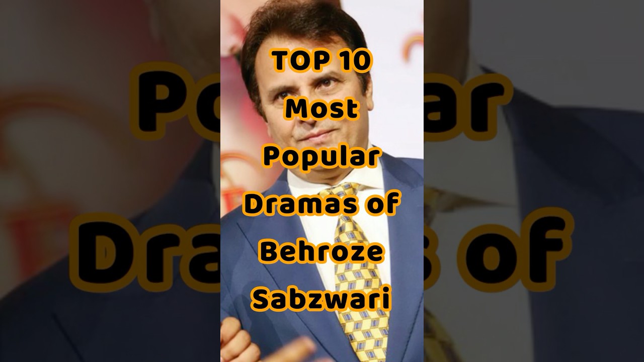 TOP 10 Top 10 Must-Watch Dramas Featuring Behroze Sabzwari 🎬