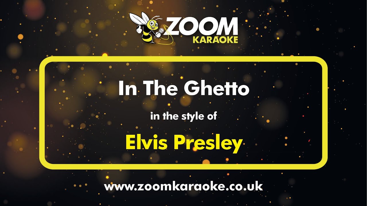 Elvis Presley - In The Ghetto Karaoke with Lyrics 🎤