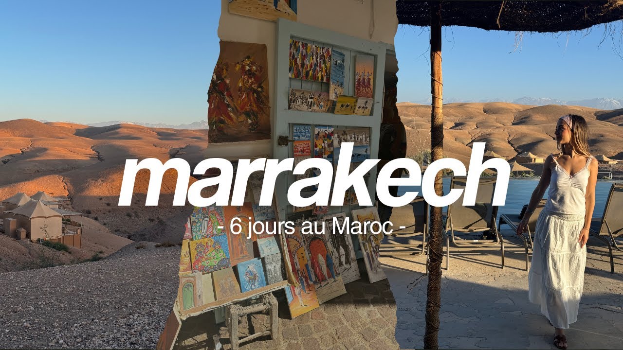 Vlog : 6 Jours au Maroc avec ma Maman 🇲🇦