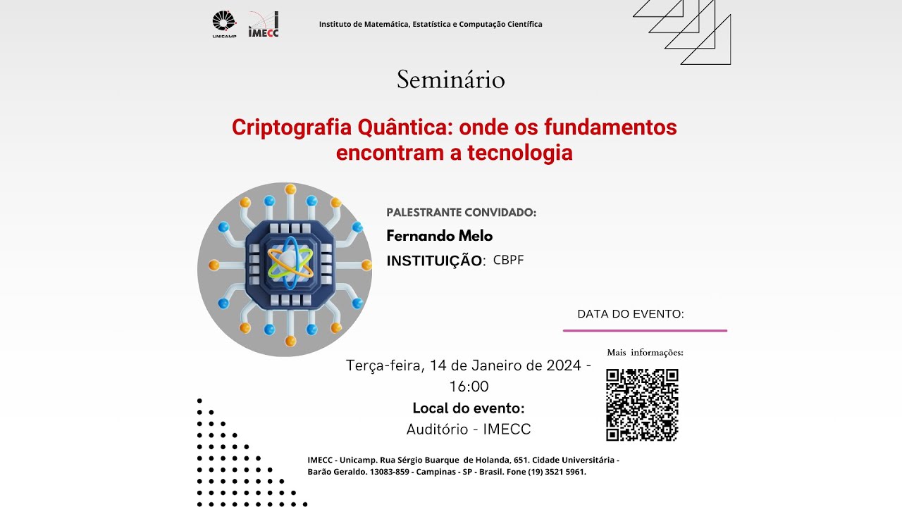 Seminário 'Criptografia Quântica: Fundamentos e Tecnologias'