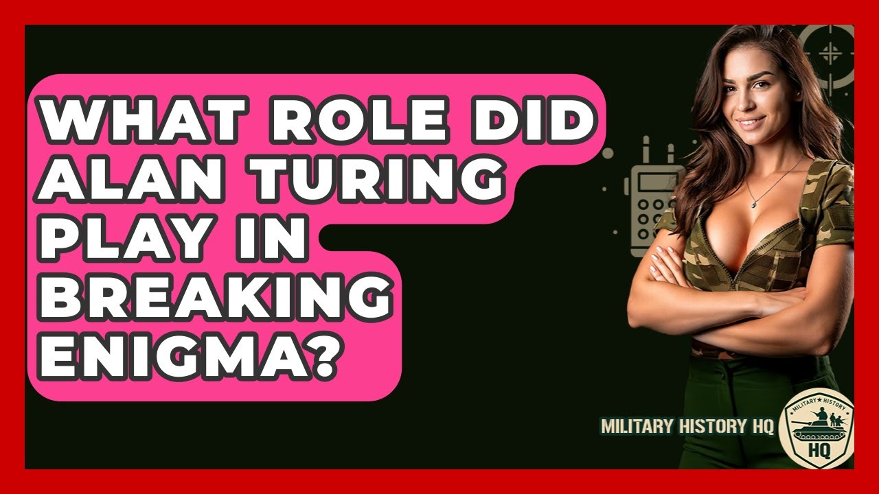 How Alan Turing Cracked the Enigma Code π: A Pioneering Moment in Military History