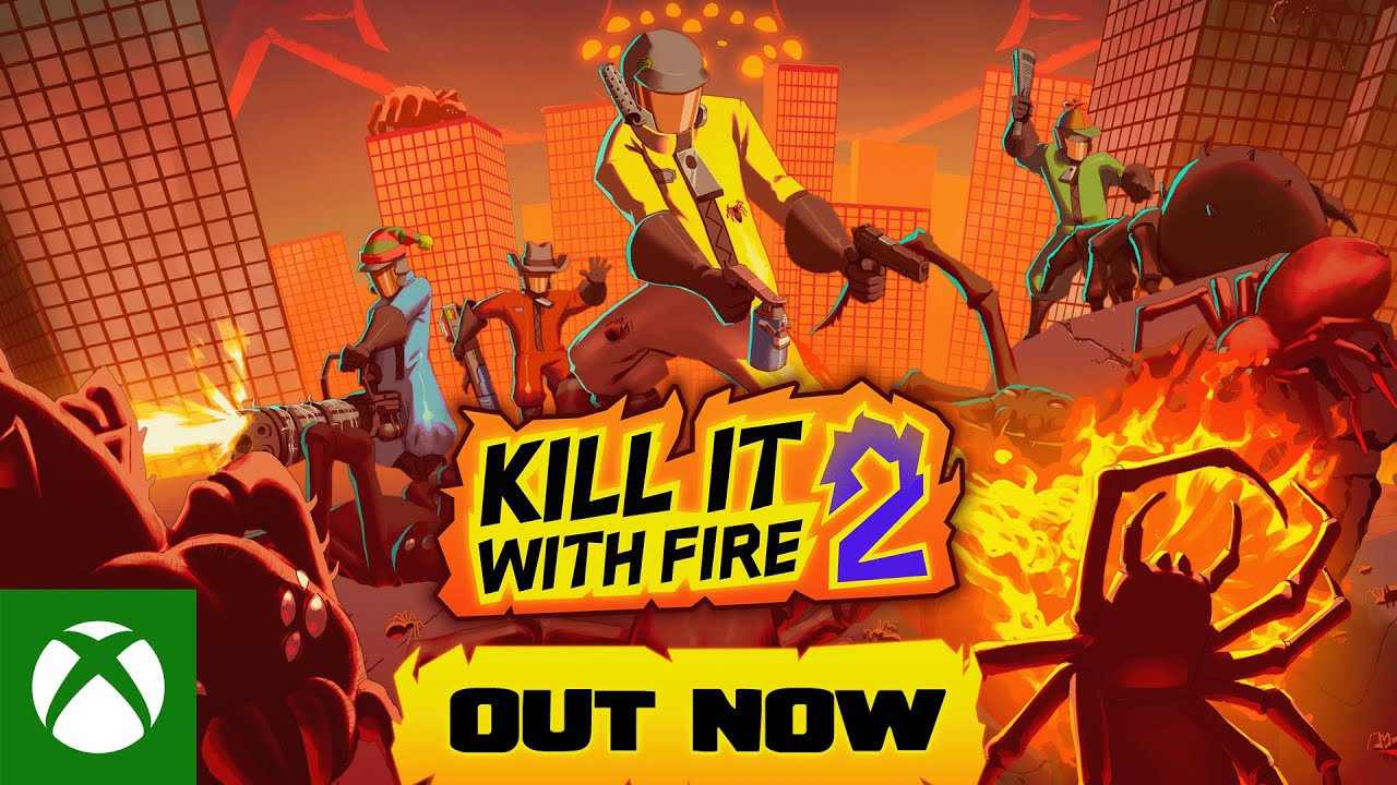 Kill It With Fire! 2 Launch Trailer 🔥