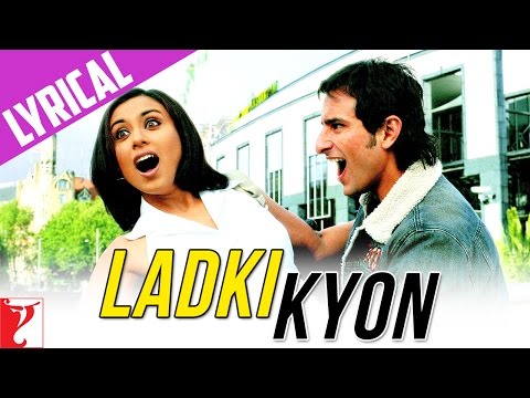 Lyrical | Ladki Kyon Song with Lyrics | Hum Tum | Saif, Rani | Jatin-Lalit | Prasoon Joshi