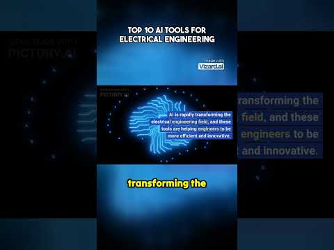 Top 10 AI Tools for Electrical Engineering | Transforming the Field