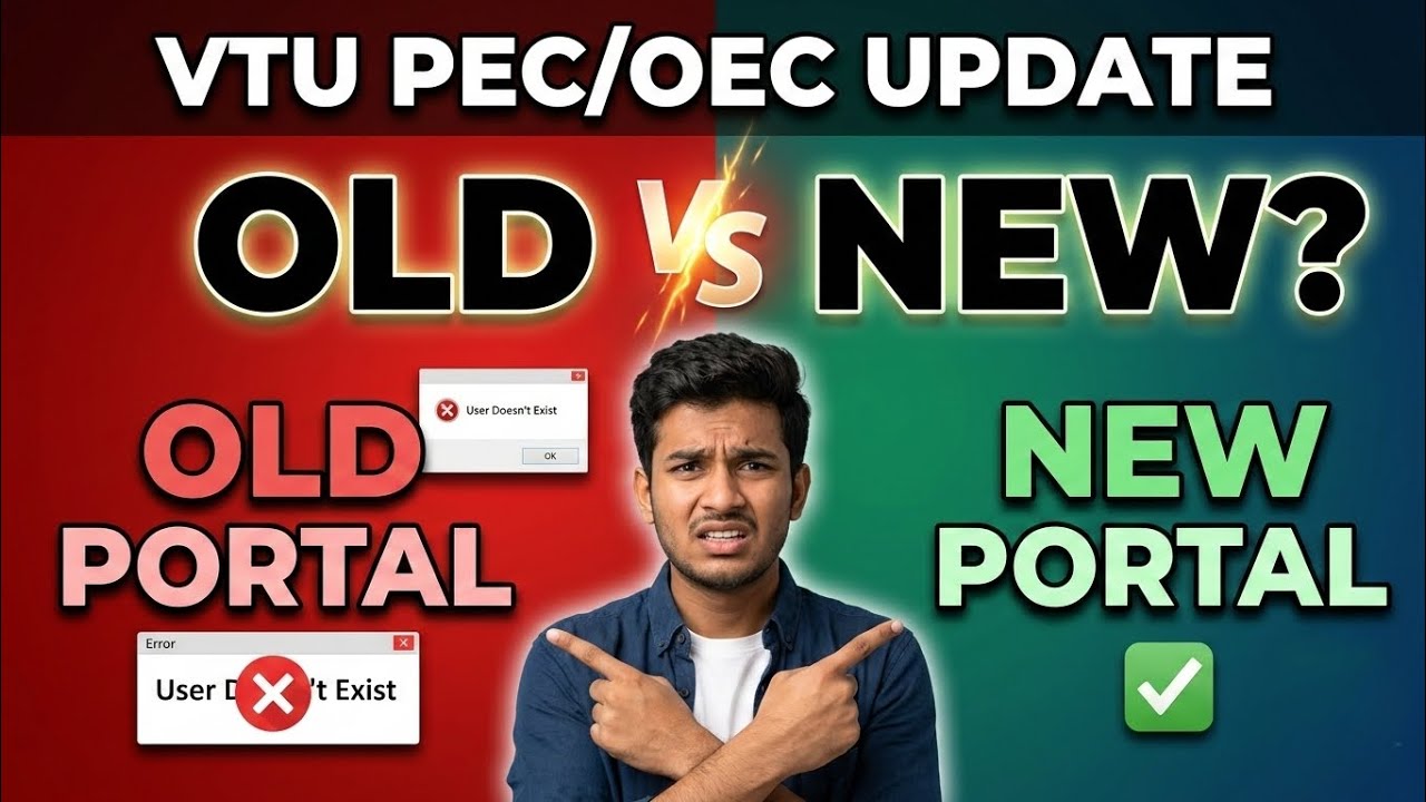 VTU 8th Sem PEC/OEC 2026: Old vs New Portal 😳