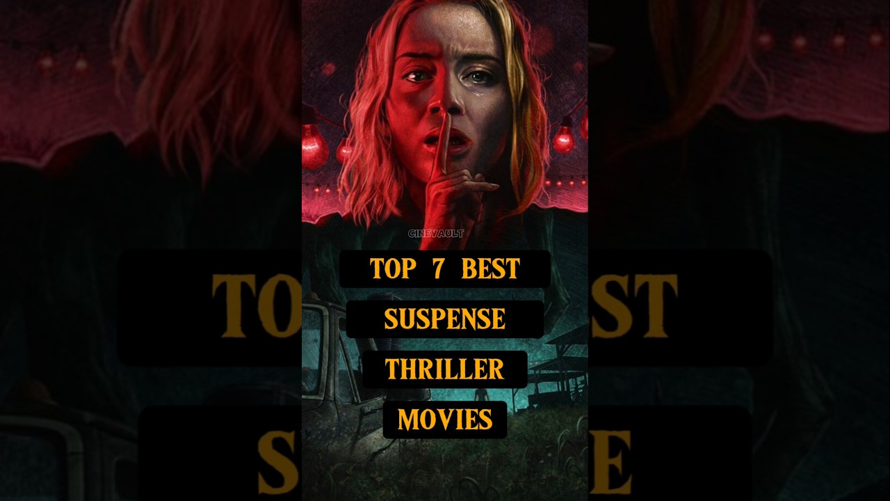 Top 7 Hollywood Suspense Thrillers 🎬