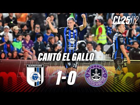 RESUMEN: QUERÉTARO 1-0 MAZATLÁN | LIGA MX | JORNADA 12 | CALIENTE TV🛑