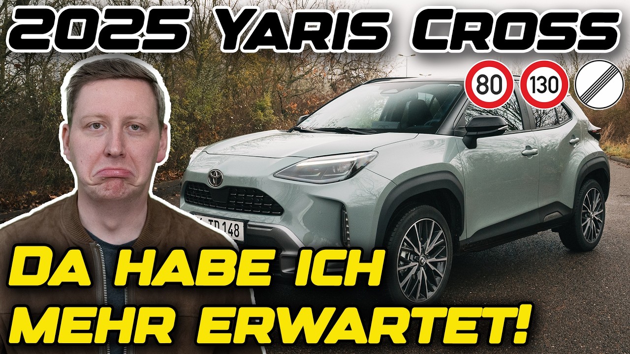 2025 Toyota Yaris Cross HEV | Wäre er doch nur nicht so LAUT! 1000KM Test