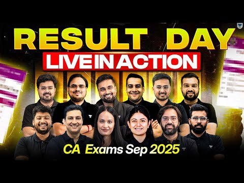 CA Exams Sep 2025 – Results Day LIVE in Action | Unacademy CA | ICAI