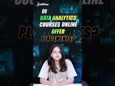 Do Data Analytics Courses Offer Placements? |Data Analyst Course with Placement |Intellipaat #shorts