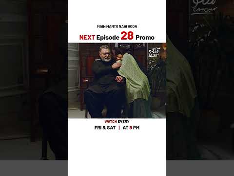 Main Manto Nahi Hoon NEW Episode 28 | Promo | Humayun Saeed | Sajal Aly | #shorts