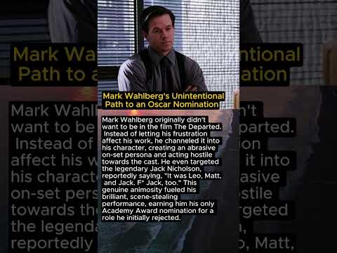 Mark Wahlberg's Unintentional Path to an Oscar Nomination