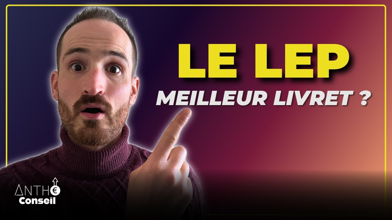 Épargner sans impôts : le LEP est-il fait pour toi ?