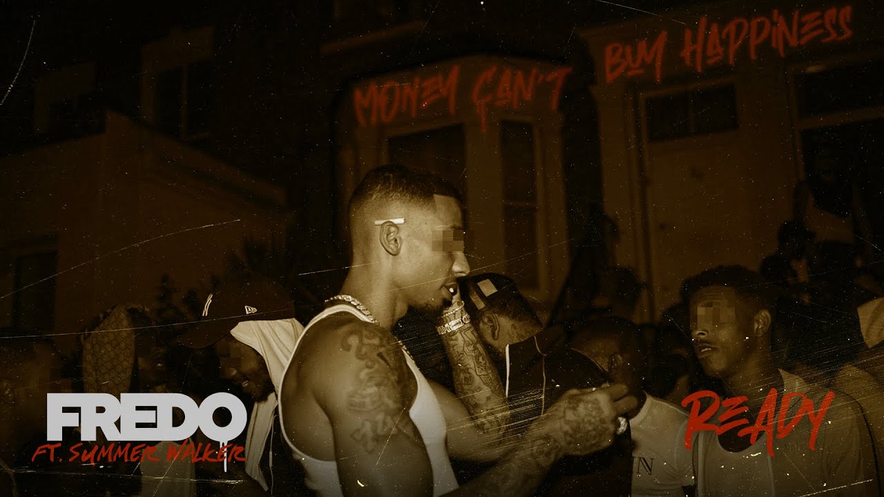 Fredo ft. Summer Walker - Ready | New Album Out 🎶