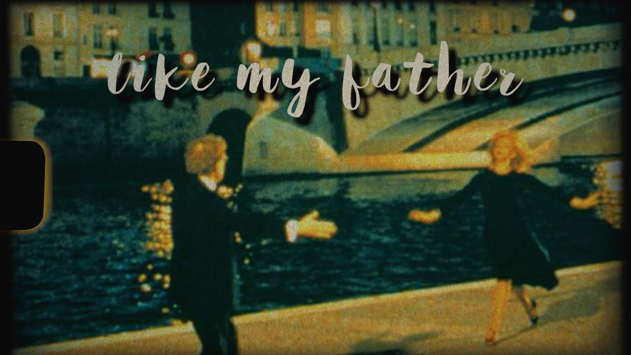 Like My Father - Jax 🎶 Lyrics & Vietnamese Subtitles | Fall Playlist