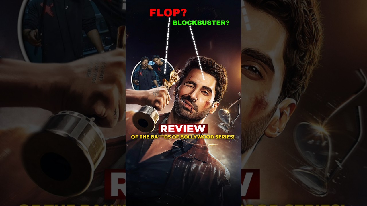 The Ba***ds of Bollywood Web Series Review – Aryan Khan's Surprise 💥
